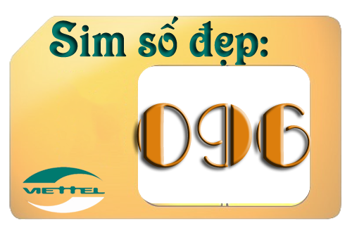 Sim số đẹp đầu số 096 mạng Viettel 